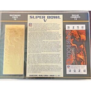 NFL Gold Super Bowl Ticket Willabee Ward 22KT #5 Colts vs Cowboys